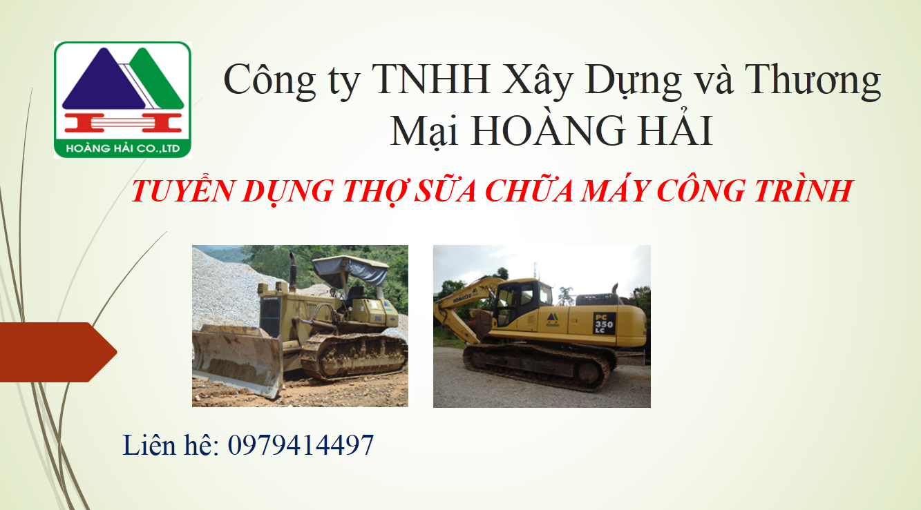 Tuyển dụng thợ sữa chữa máy công trình